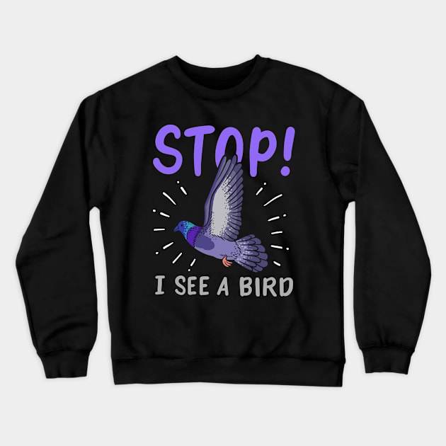 Birds Birdwatcher Ornithologist Birdwatching Crewneck Sweatshirt by CreativeGiftShop